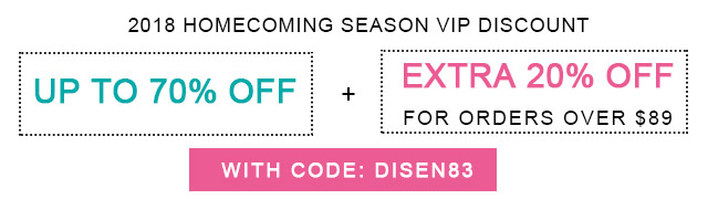 2018 Homecoming Season Up To 70% OFF + Extra 20% OFF for orders over $89 WITH CODE: DISEN83 SHOP NOW